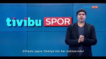 Tivibu Spor.