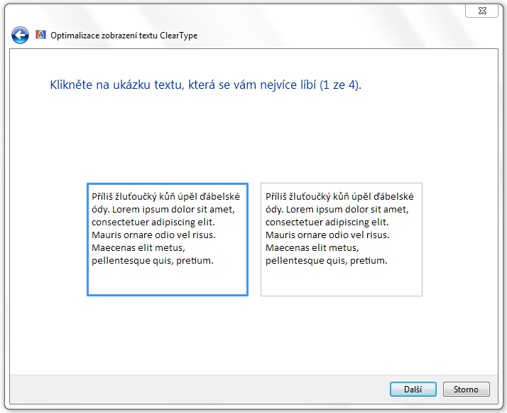 <p>Zobrazení písma technologií ClearType výrazně zlepšuje jeho čitelnost na LCD monitorech</p>