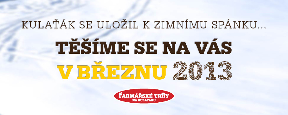 Farmářský trh na Kulaťáku začíná v březnu 2013