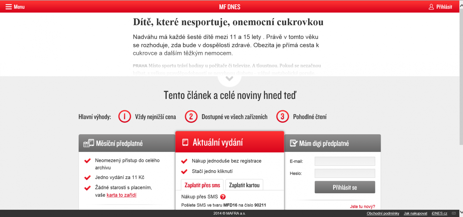 V textovém režimu najdete pod články i tlačítka pro sdílení na sociálních sítích (Facebook, Twitter, Google+). Když na sdílený odkaz klikne nepřihlášený uživatel, dostane se na tuto stránku s titulkem a perexem a nabídkou předplatného.
