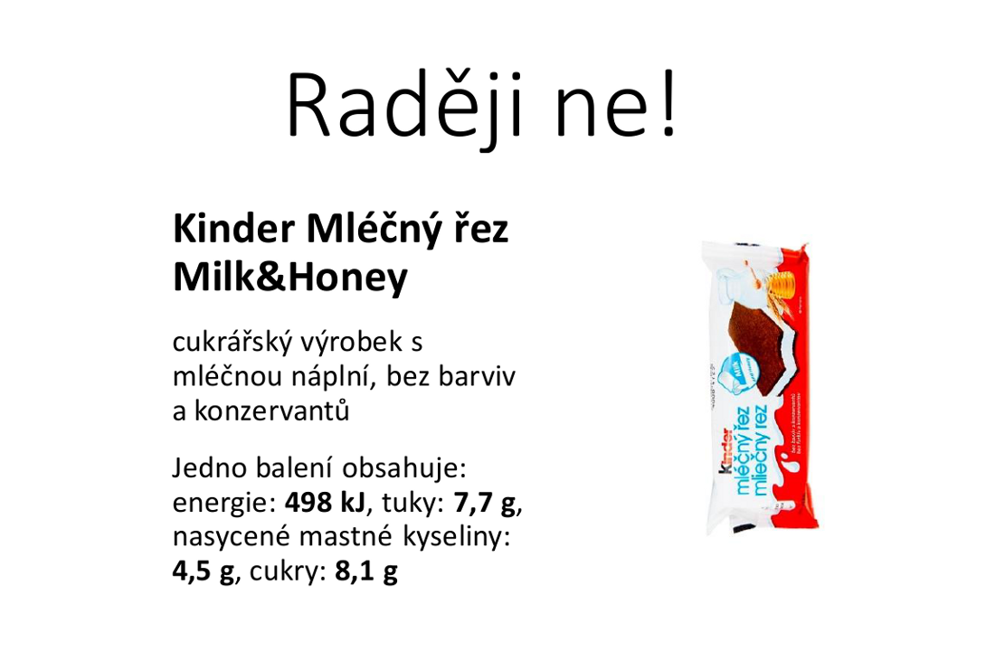 Raději ne!