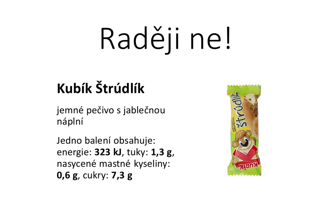 Raději ne!