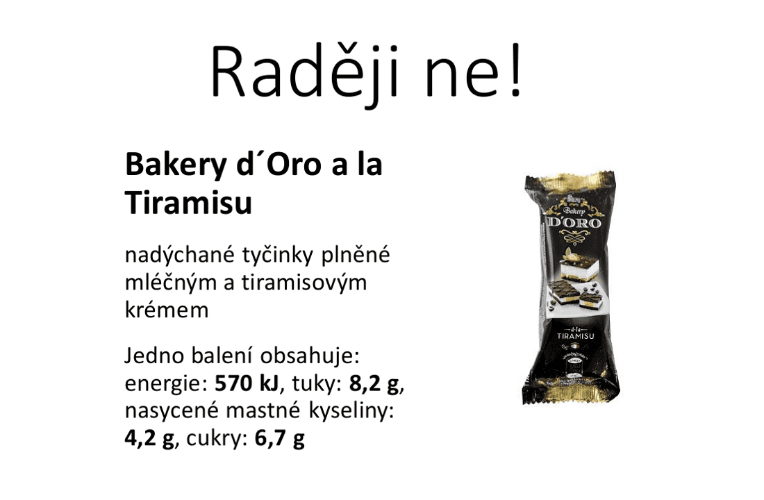 Raději ne!