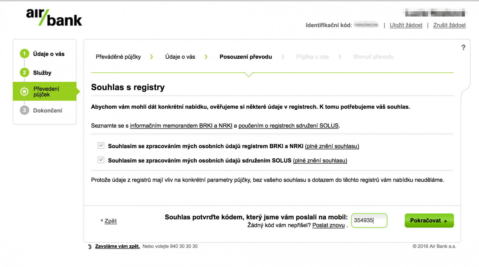 Banka musí získat váš souhlas s nahlížením do úvěrových registrů.