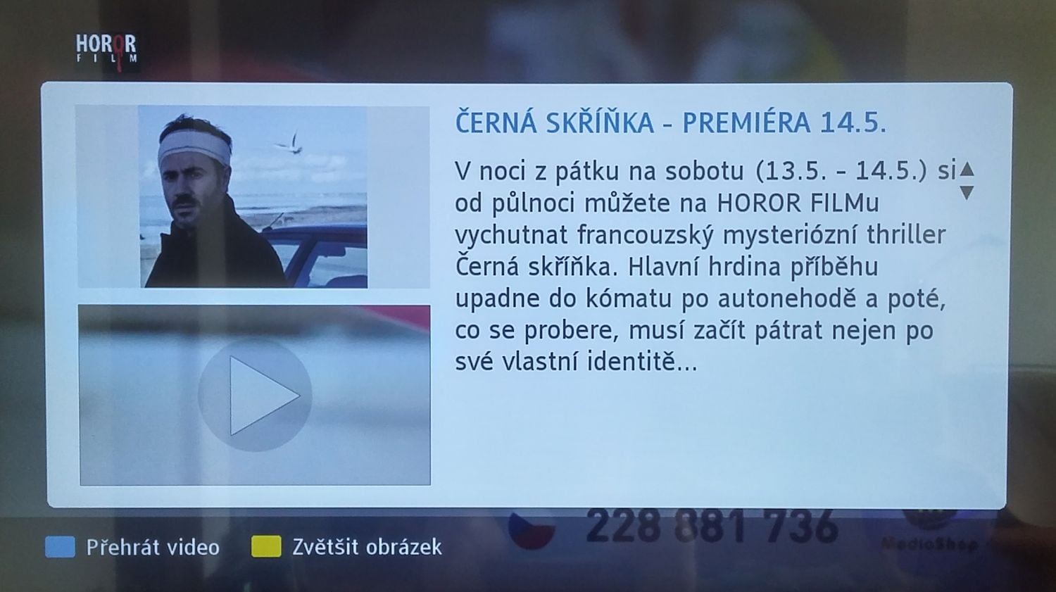 Horor Film - upoutávka. Mohl jsem pouze přehrát video. Vyskočit nešlo, stejně jako „zvětšit obrázek“.