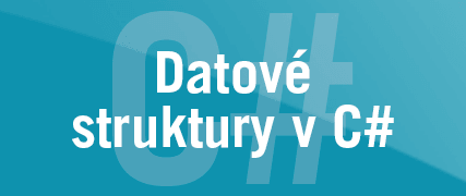 Datové struktury v C#