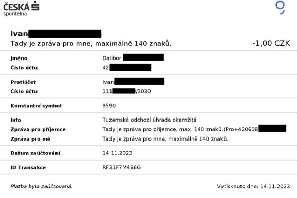 Platba na kontakt z České spořitelny. Příjemce má číslo registrováno u Air Bank. (14. 11. 2023)