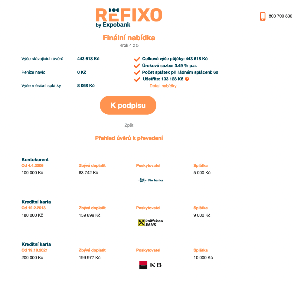 Expobank. Klient si k refinancování vybral tři úvěry.