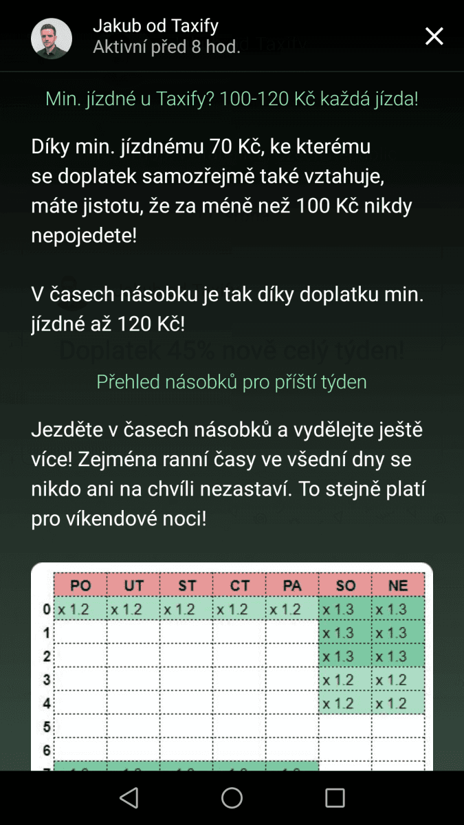 Minimálně jak za 100 Kč nikdy nepojedete, slibuje řidičům Taxify. A motivuje je k výdělkům. Pak tedy musejí být OSVČ (třeba na vedlejšák), mít živnostenský list, koncesi atd.