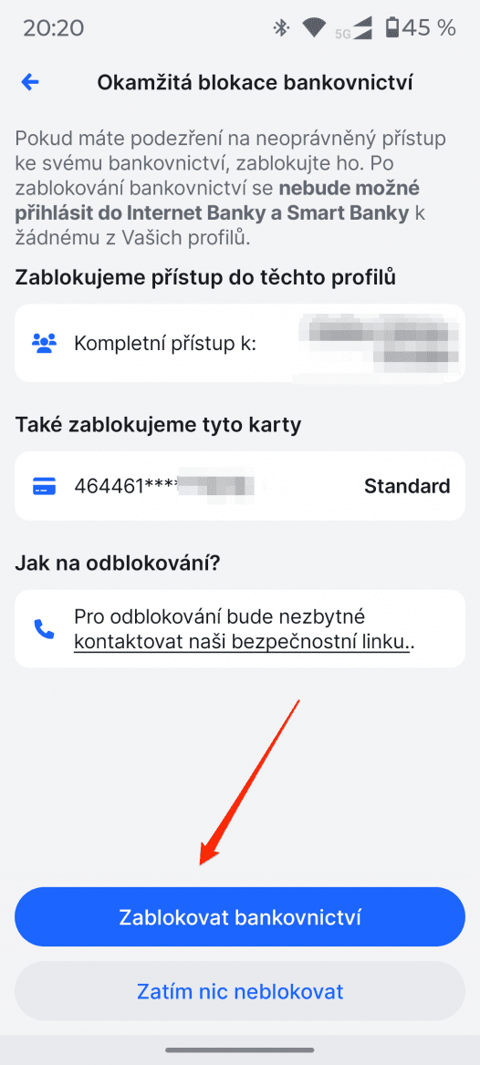 Tzv. kill button (tlačítko pro vypnutí všeho) zablokuje všechny online přístupy do MONETA Bank. (20. 06. 2025)