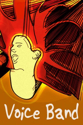 <p>Voice Band</p>