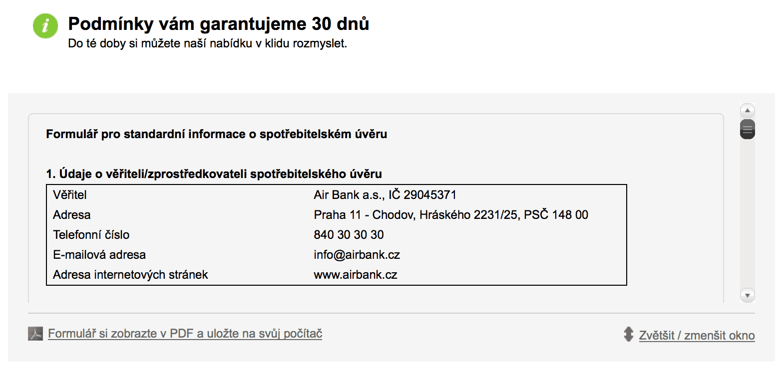 Pochvalu si Air Bank zaslouží za řádné předsmluvní informace o úvěru.
