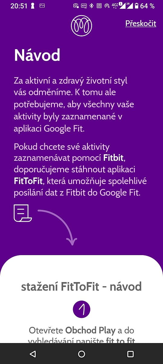 Pokud používáte Fitbit, potřebujete další aplikaci – FitToFit. (12/2020)