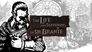 The Life and Suffering of Sir Brante