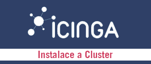 Icinga - Instalace a cluster
