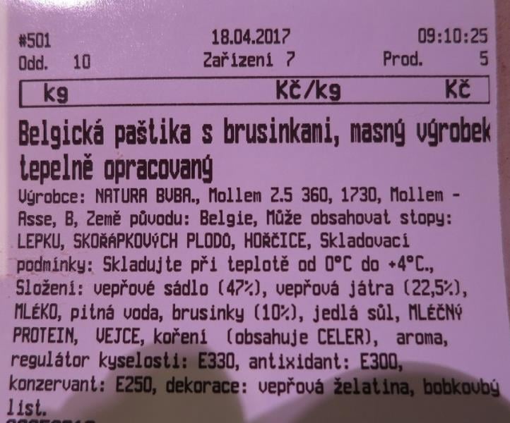 Kaufland, Prostějov: Belgická paštika s brusinkami - etiketa prodejce na výrobku původem z Belgie uváděla jiné informace o složení výrobku než původní etikata od výrobce, a to zejména o obsahu brusinek (výrobce uvádí podstatně nižší obsah brusinek, než je uvedeno na etiketě prodejce) a dále o obsahu vepřových jater a vepřového sádla. Spotřebiteli jsou tak na etiketě prodejce poskytnuty zavádějící informace o složení výrobku.