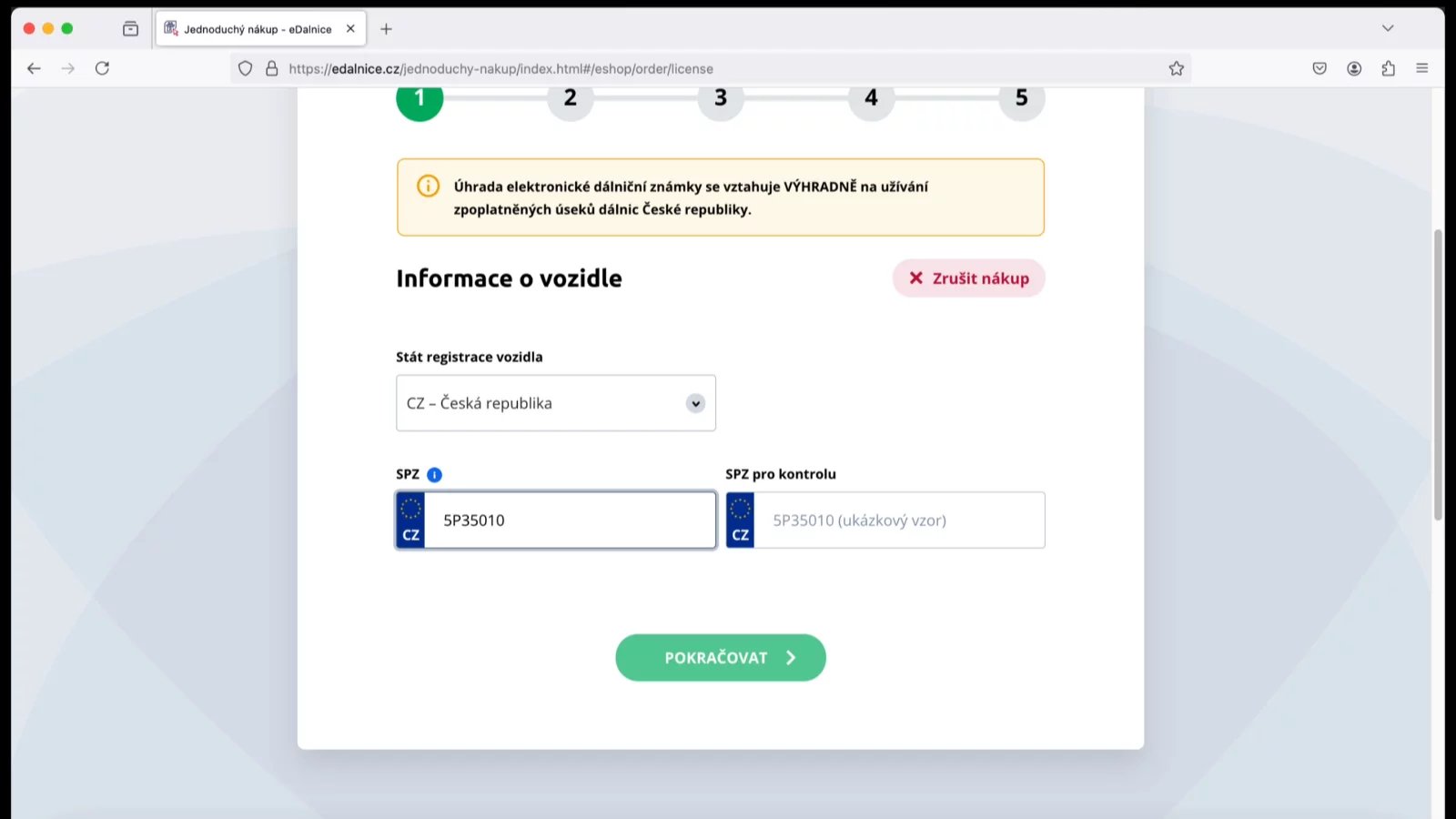 Zadejte tam SPZ (správně by to už mělo být RZ, tedy registrační značka).