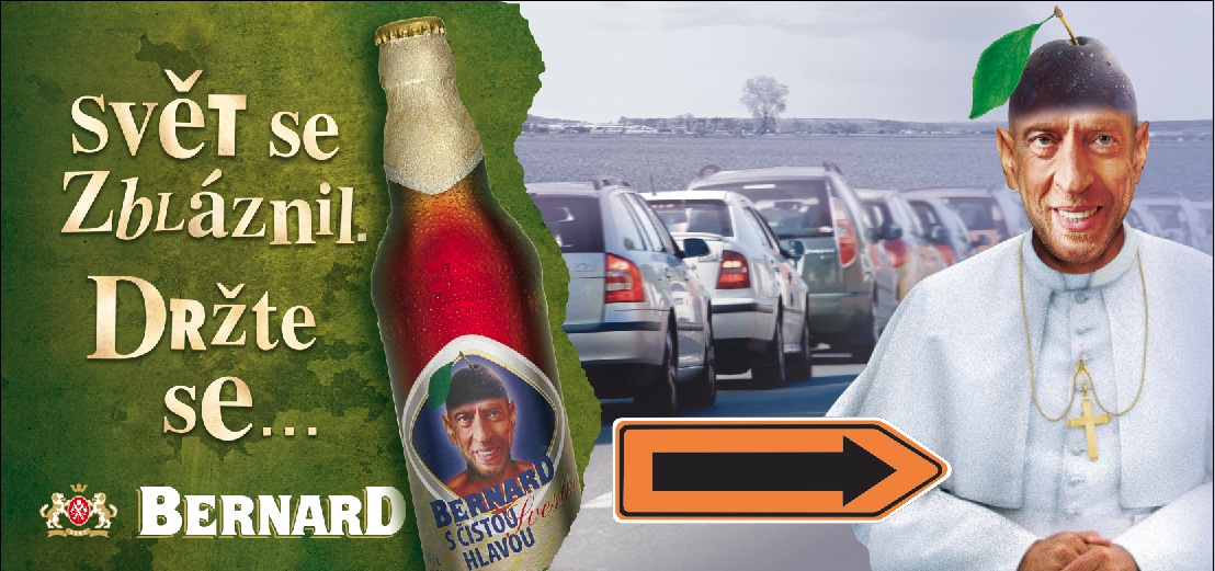 Reklamní kampaň "Svět se zbláznil. Držte se..."