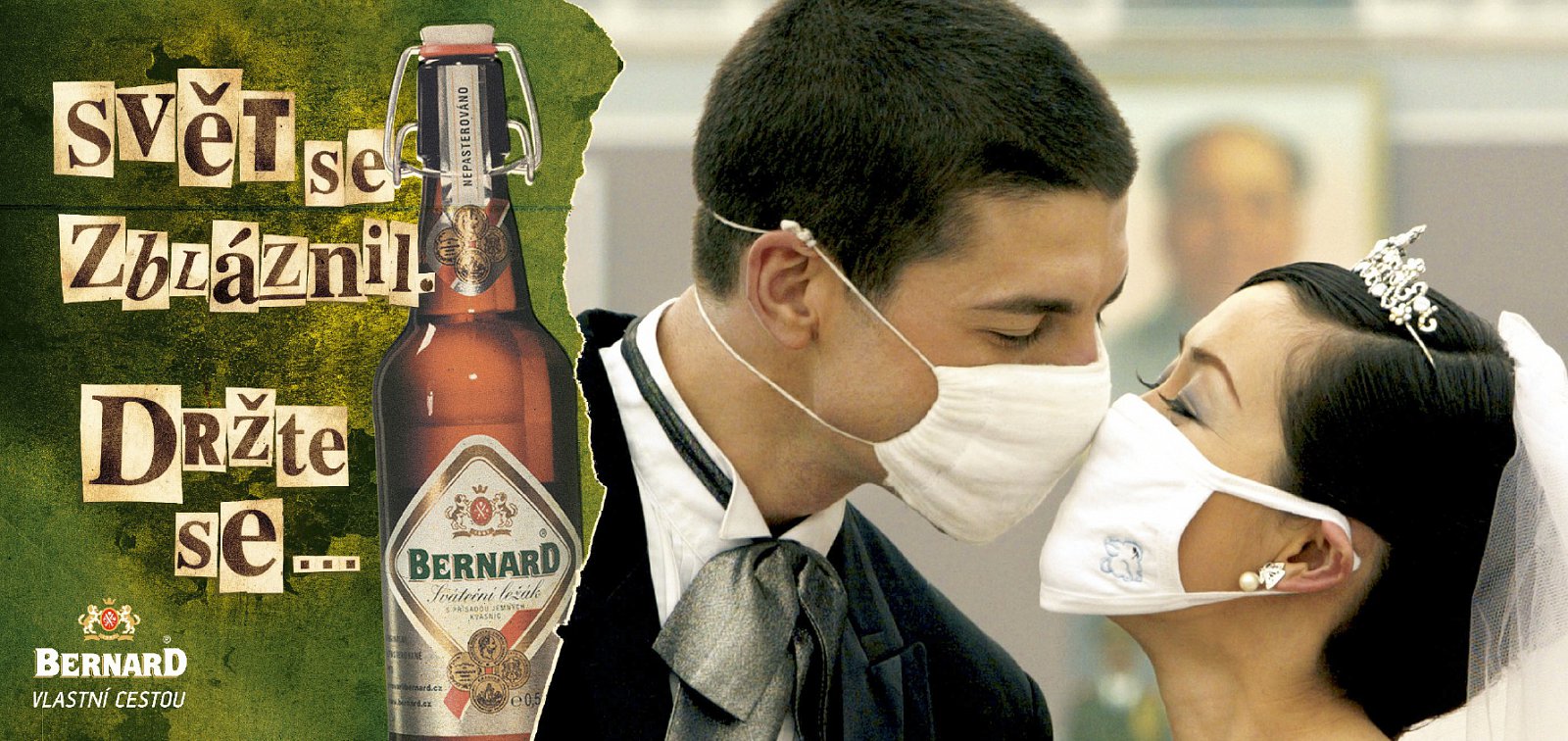 Reklamní kampaň "Svět se zbláznil. Držte se..."