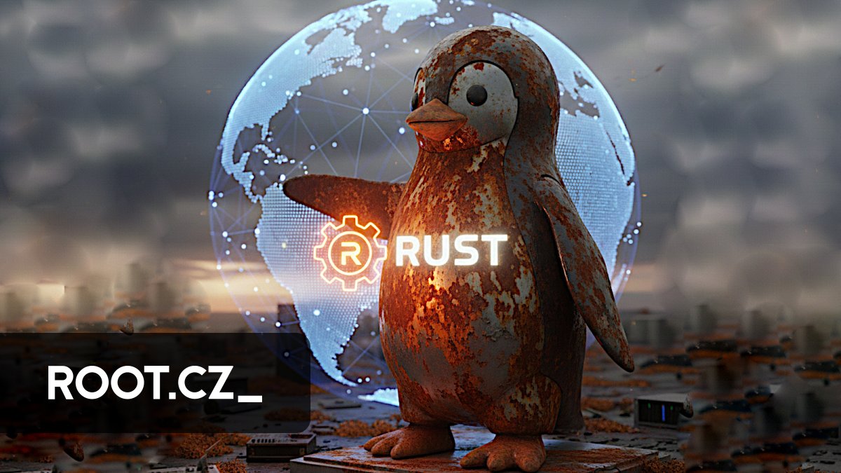 Linux 7.0: konec experimentů, Rust je trvalou částí jádra - Root.cz
