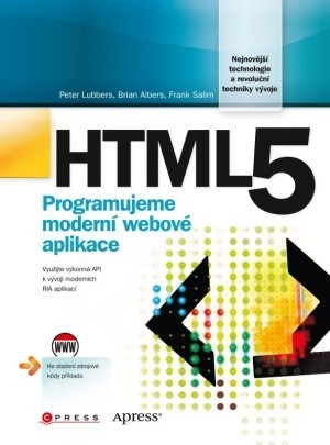 HTML 5 - Programujeme moderní webové aplikace 