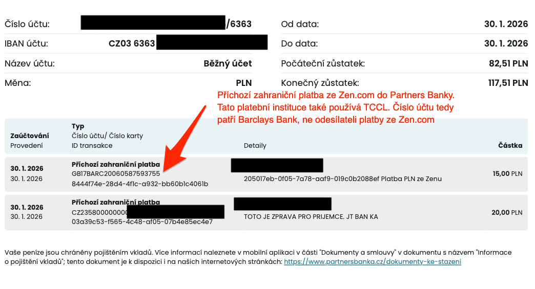 Příchozí platba z polsko-litevské platební instiuce Zen.com přišla také z Barclays Bank. Jde o číslo účt TCCL, nikoli odesílatele platby. (30. 01. 2026)