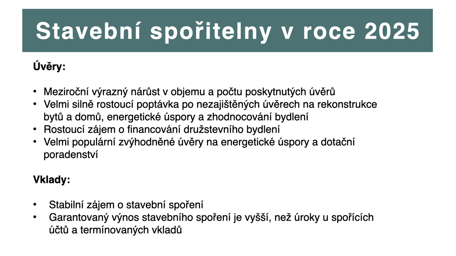 Prezentace výsledků stavebního spoření za rok 2025.