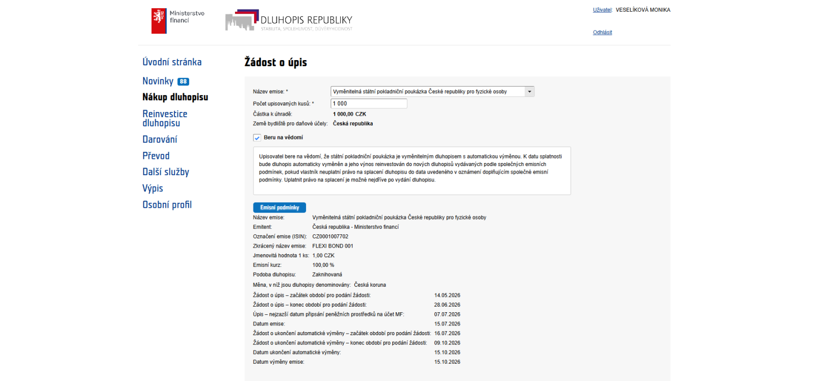Výběr konkrétního typu dluhopisy a upisovaného počtu kusů.