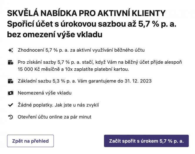 Nabídka lepší úrokové sazby výměnou za aktivitu klienta. (19. 7. 2023)