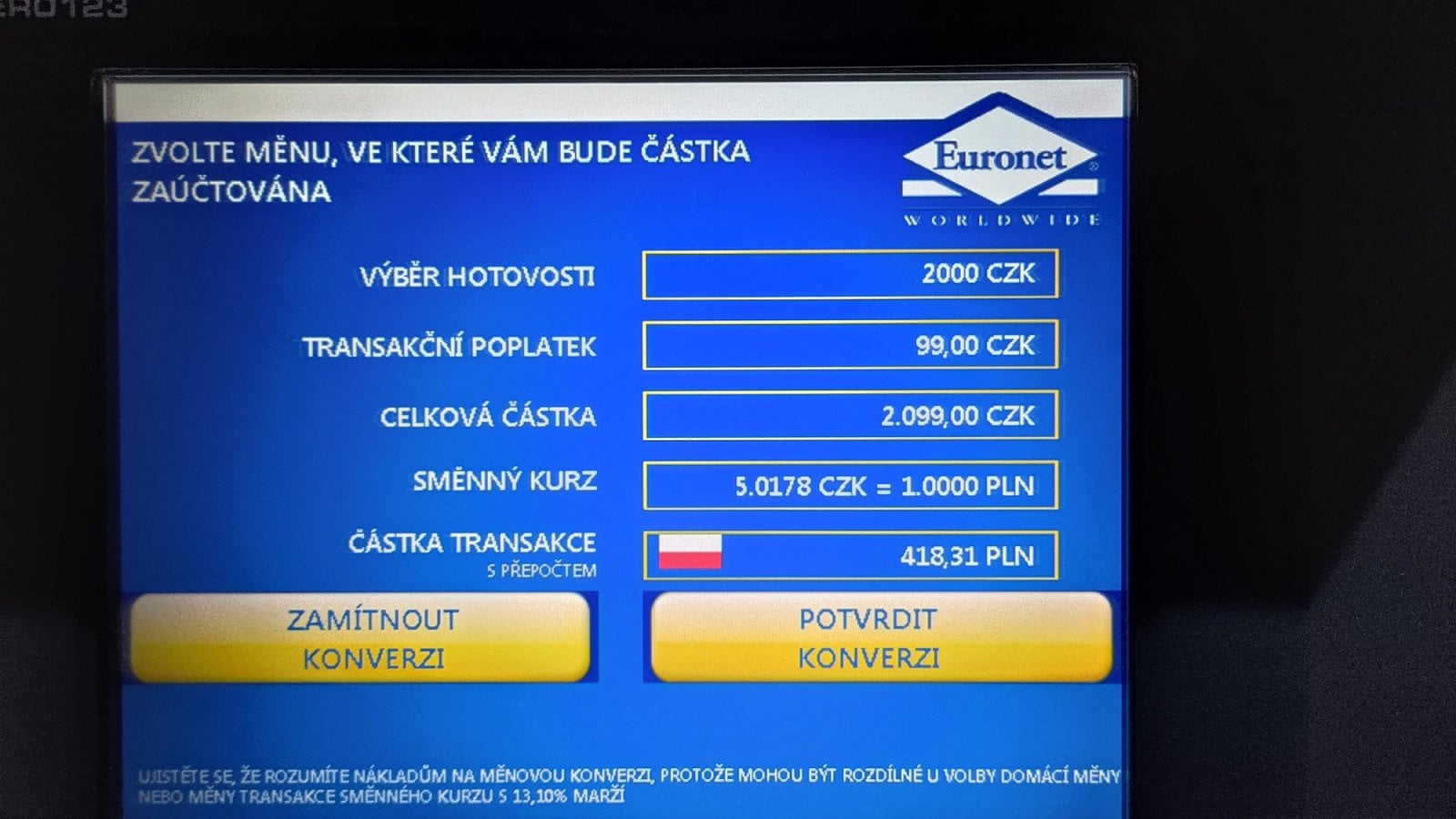 Euronet. Bankomat nabízí DCC pro platební kartu vedenou v PLN. (05/2021)