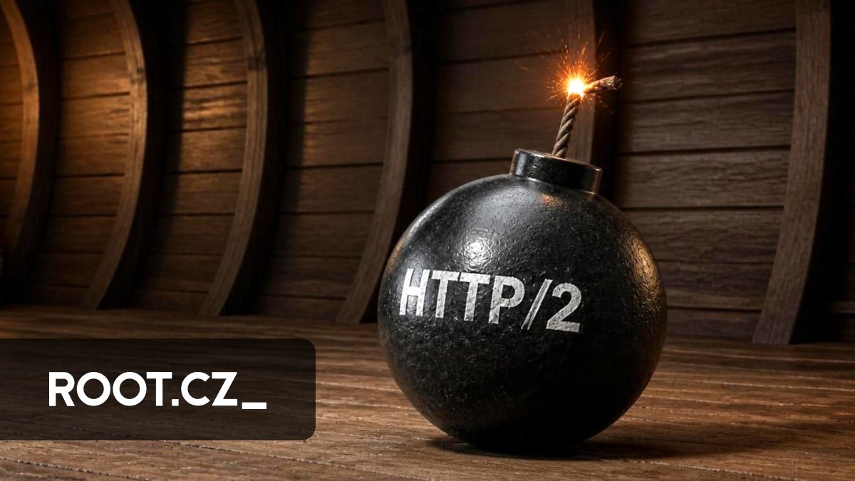 Computer Root Bomb HTTP/2 Bomb ohrožuje servery Nginx, Apache, IIS, Envoy a Cloudflare ...