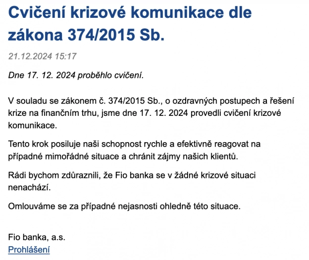 Autor: Dalibor Z. Chvátal Prohlášení Fio banky ze soboty 21. 12. 2024 k "testovacímu" článku o řešení krize banky. (21. 12. 2024)