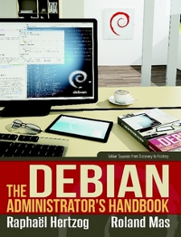 The Debian Administrator's Handbook (Debian Squeeze)