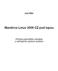 Mandriva Linux 2006 CZ pod lupou