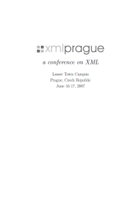 XML Prague a conference on XML 2007